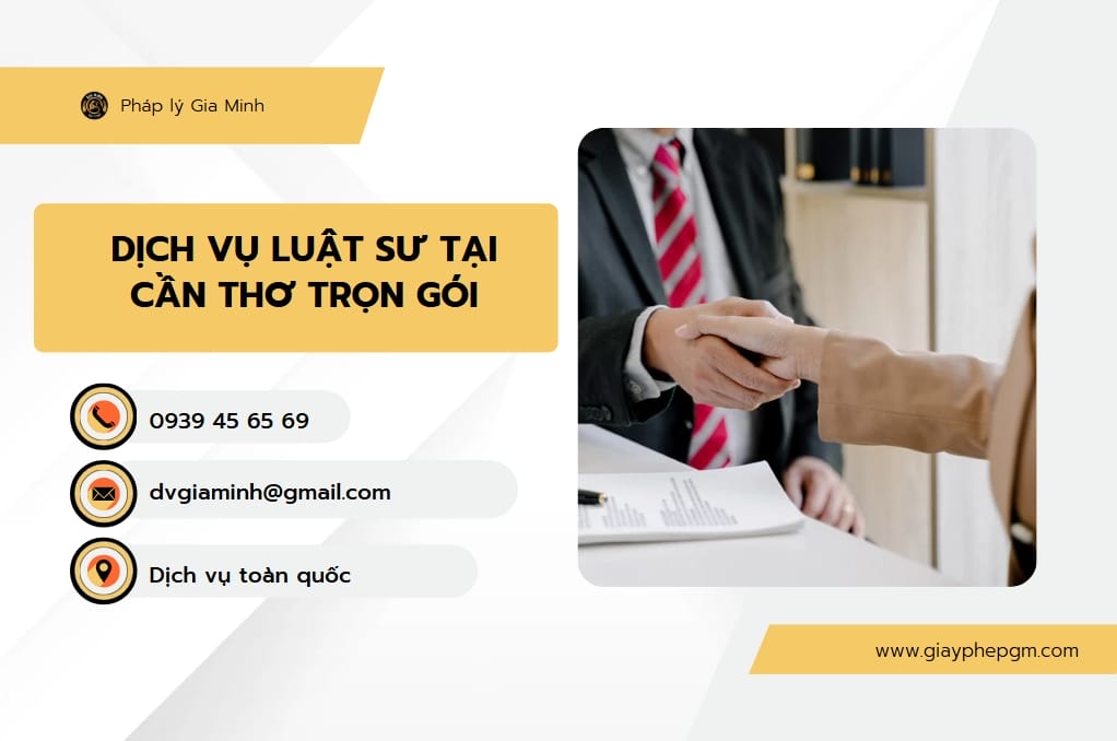 Pháp lý doanh nghiệp mới tại Cần Thơ – Dịch vụ trọn gói từ A đến Z 5 Dịch vụ pháp lý doanh nghiệp Gia Minh tại Cần Thơ