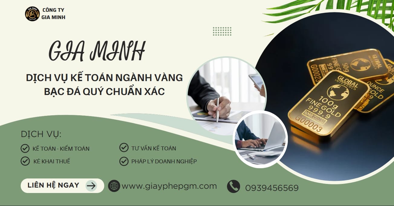 Kế toán thuế cho tiệm vàng cần lưu ý những điểm gì