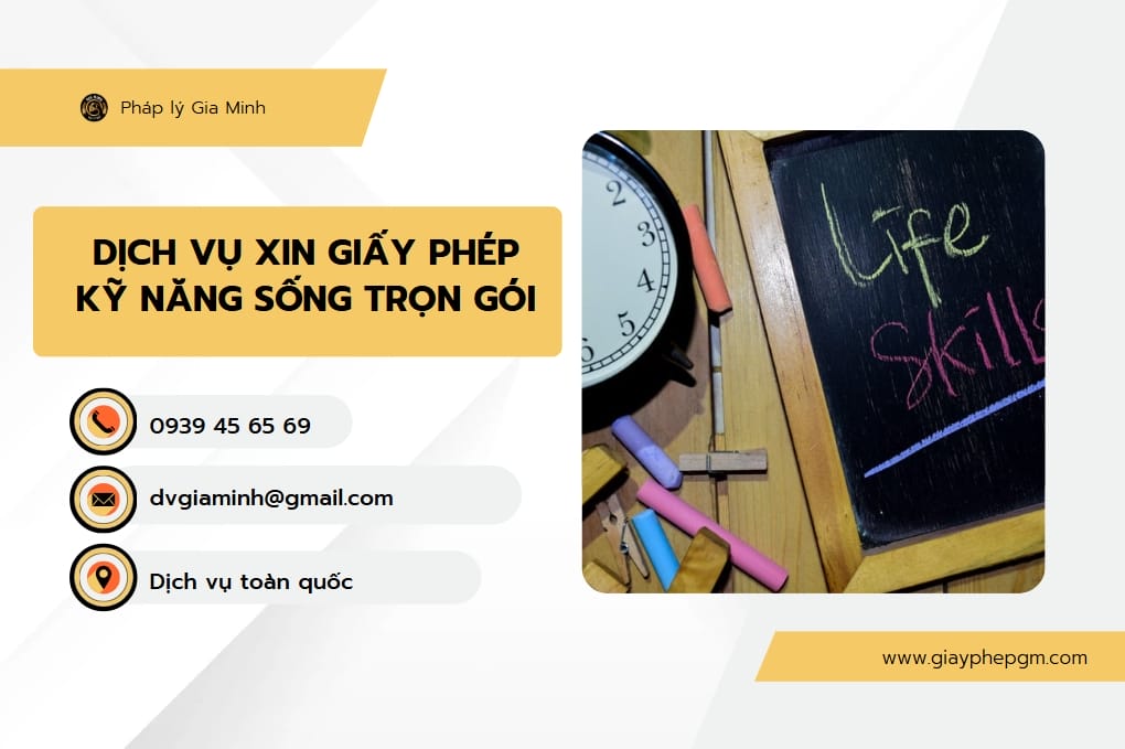 Cách xin giấy phép kỹ năng sống nhanh chóng – Tiết kiệm thời gian, chi phí hiệu quả 6 Quy trình rút gọn xin giấy phép kỹ năng sống