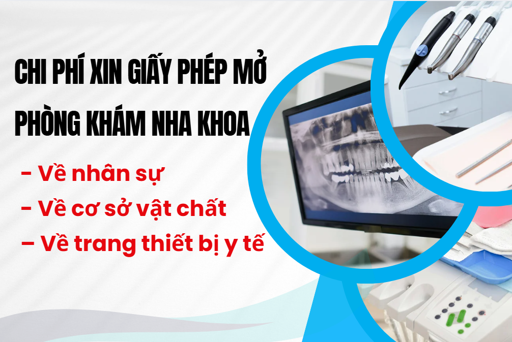 Chi phí xin giấy phép mở phòng khám nha khoa  Tư vấn và hướng dẫn