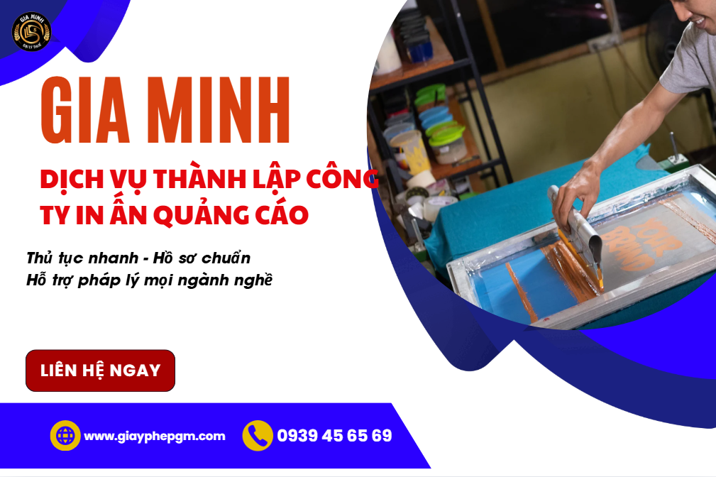 Dịch vụ thành lập công ty in ấn quảng cáo – Hướng dẫn từ A đến Z