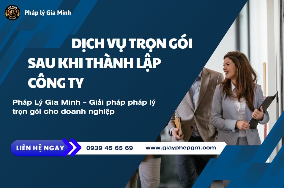 Thủ tục sau khi thành lập doanh nghiệp – Cập nhật mới nhất 2025 6 Dịch vụ sau khi thành lập doanh nghiệp