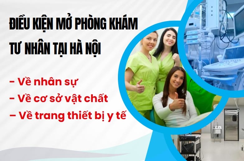 Các điều kiện bắt buộc khi mở phòng khám tư nhân tại Hà Nội