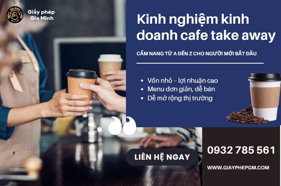 Kinh nghiệm kinh doanh cafe take away từ A đến Z cho người mới