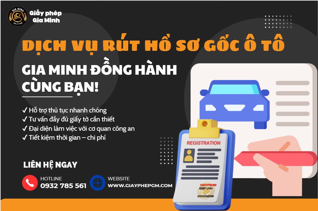 Dịch vụ rút hồ sơ gốc xe ô tô nhanh chóng và uy tín