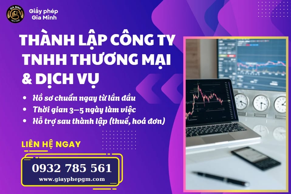 Thành lập công ty TNHH Thương mại và dịch vụ