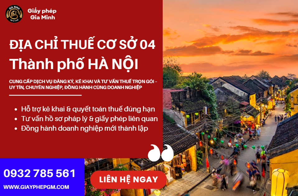 Địa chỉ và số điện thoại thuế cơ sở 4 tại Hà Nội | Tra cứu thông tin, liên hệ nhanh, chính xác 2025