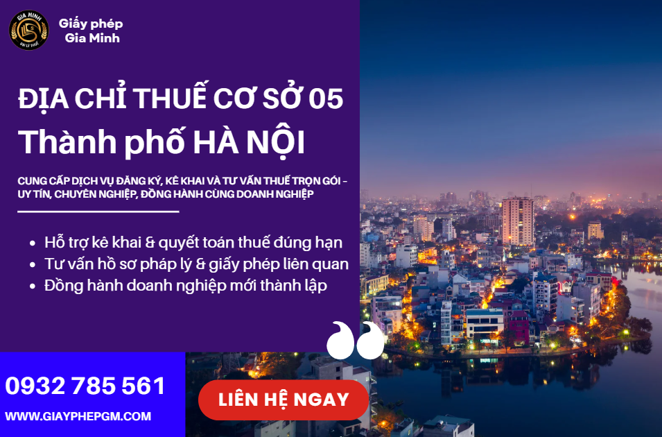 Địa chỉ và số điện thoại thuế cơ sở 5 tại Hà Nội | Thông tin liên hệ, giờ làm việc, hướng dẫn hỗ trợ doanh nghiệp