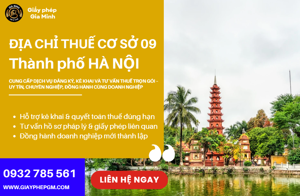 Địa chỉ và số điện thoại thuế cơ sở 9 tại Hà Nội: Thông tin liên hệ, hướng dẫn thủ tục thuế cho doanh nghiệp 4 Địa chỉ và số điện thoại thuế cơ sở 9 tại Hà Nội
