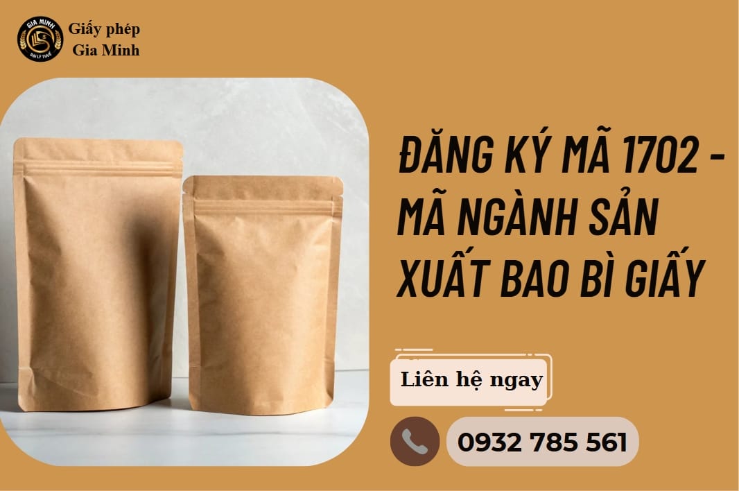 Đăng ký mã ngành 1702 mã ngành sản xuất bao bì giấy