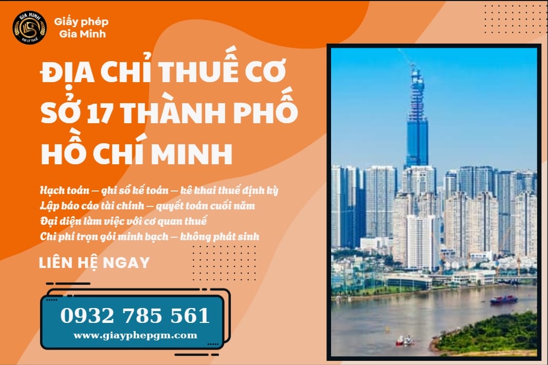 Địa chỉ Thuế cơ sở 17 thành phố Hồ Chí Minh – Hướng dẫn chi tiết & Dịch vụ kế toán hỗ trợ doanh nghiệp