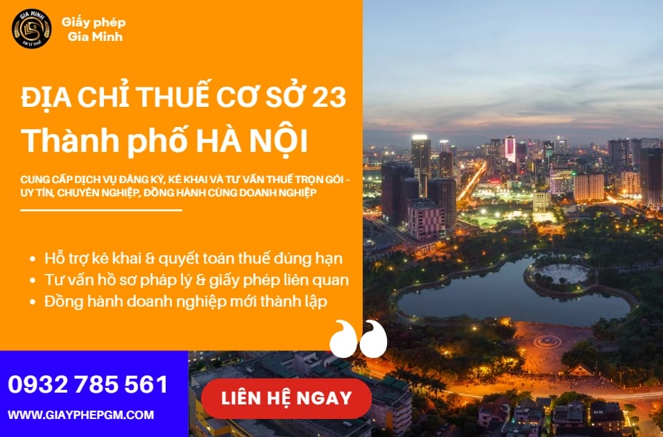 Địa chỉ và số điện thoại thuế cơ sở 23 tại Hà Nội | Thông tin cập nhật mới nhất năm 2025