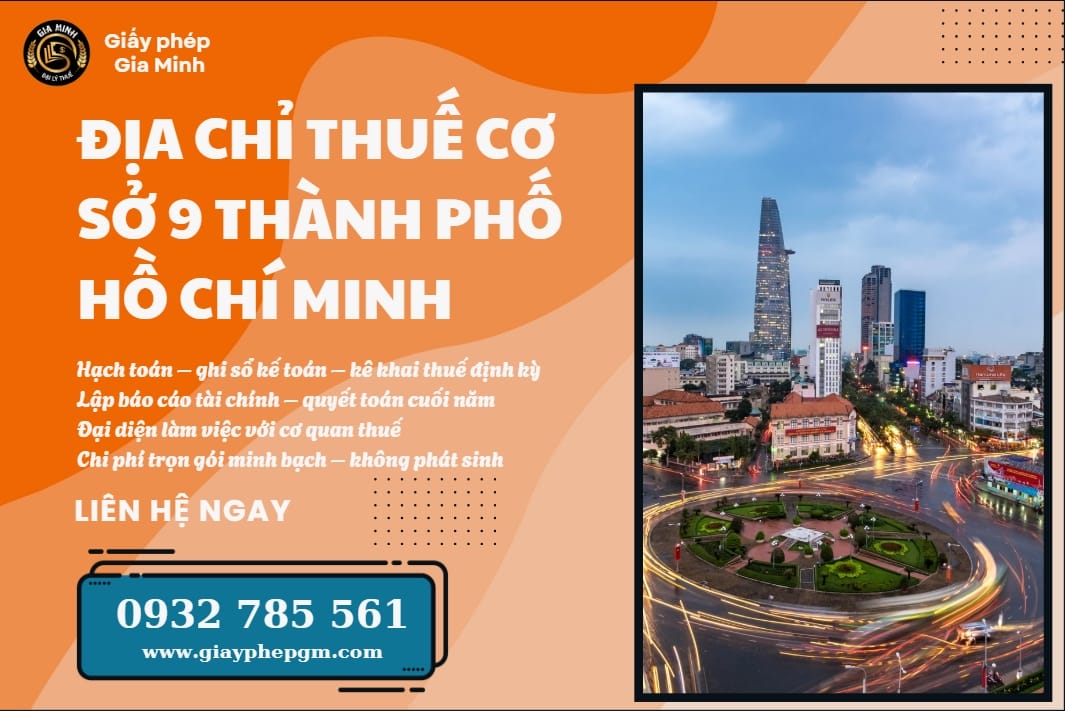 Địa chỉ Thuế cơ sở 9 thành phố Hồ Chí Minh | Hướng dẫn chi tiết & Dịch vụ kế toán hỗ trợ doanh nghiệp 5 Địa chỉ Thuế cơ sở 9 thành phố Hồ Chí Minh