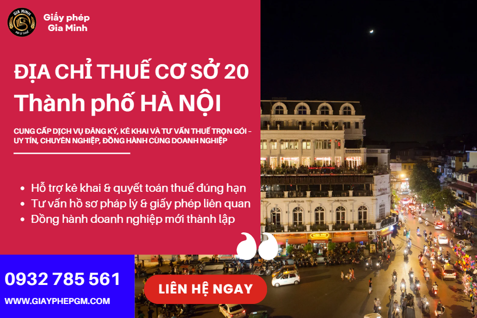 Địa chỉ và số điện thoại thuế cơ sở 20 tại Hà Nội | Thông tin cập nhật mới nhất năm 2025