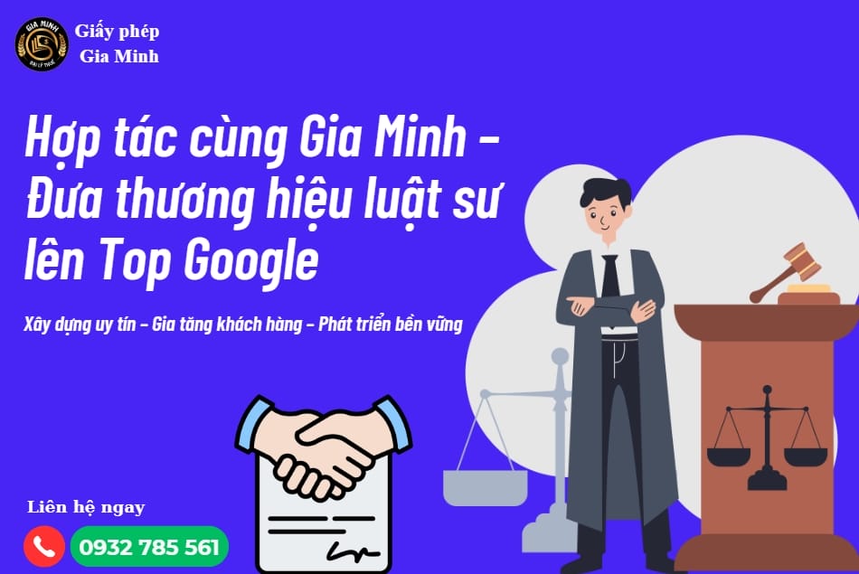 Hợp tác cùng Gia Minh – Cơ hội viết bài pháp lý lên top Google cho văn phòng luật sư
