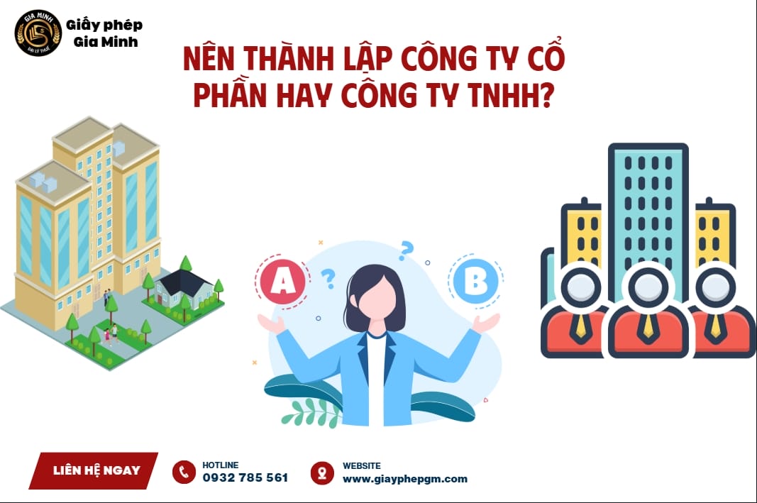 Nên thành lập công ty cổ phần hay công ty TNHH?