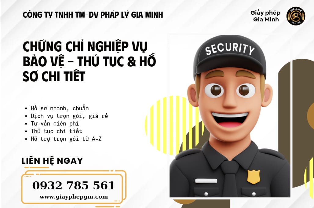 Chứng chỉ nghiệp vụ bảo vệ – Điều kiện, thủ tục cấp & học phí mới nhất