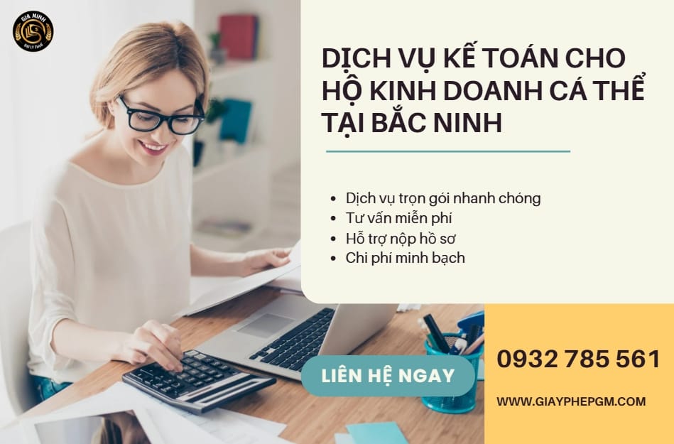 Dịch vụ kế toán cho hộ kinh doanh cá thể tại Bắc Ninh: Giải pháp tối ưu – Chi phí tiết kiệm – Hỗ trợ trọn gói