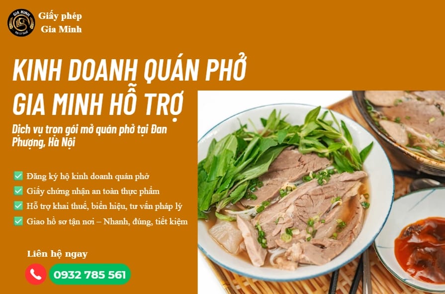 Mở quán phở tại Đan Phượng (Hà Nội): Tiềm năng, chi phí và thủ tục cần biết 8 Dịch vụ mở quán phở tại Đan Phượng (Hà Nội) - Gia Minh