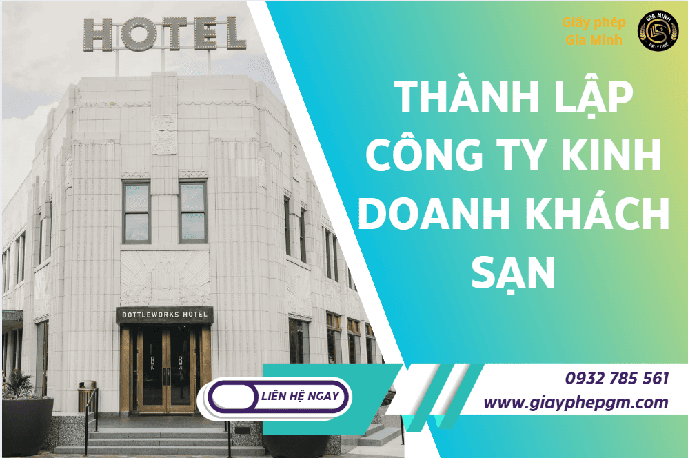 Thành lập công ty khách sạn Quảng Trị: Hướng dẫn chi tiết từ A–Z