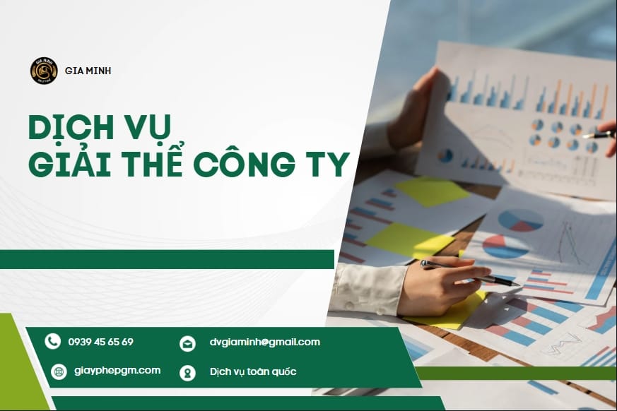 Dịch vụ giải thể công ty TNHH tại Gia Minh