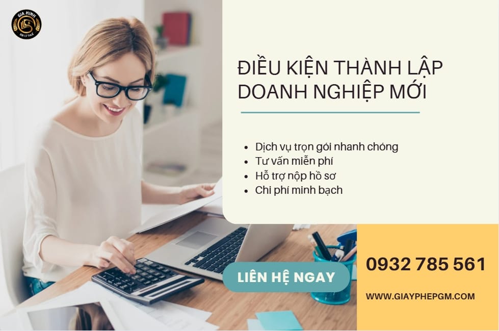 Những điều kiện cần biết khi thành lập doanh nghiệp mới 5 Điều kiện thành lập doanh nghiệp
