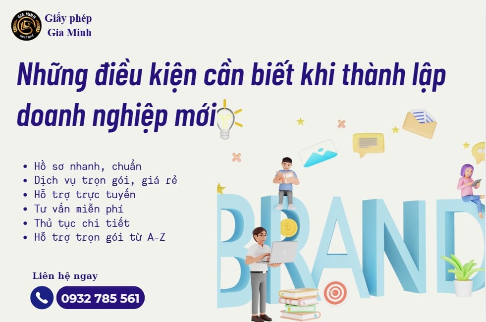 Những điều kiện cần biết khi thành lập doanh nghiệp mới