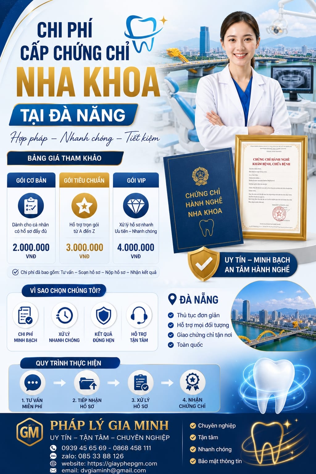 Dịch vụ cấp chứng chỉ nha khoa nhanh tại Đà Nẵng – Uy tín, đúng quy định, hỗ trợ trọn gói 13 Chi phí cấp chứng chỉ nha khoa tại Đà Nẵng