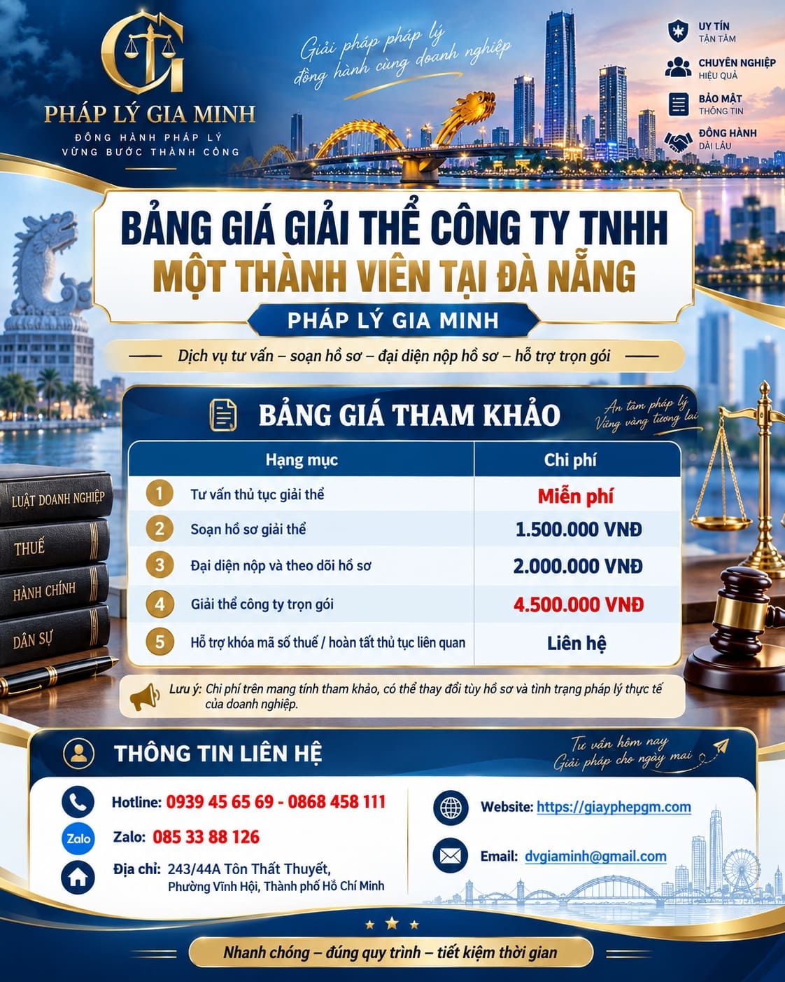 Dịch vụ giải thể công ty TNHH một thành viên tại Đà Nẵng nhanh, đúng quy trình 6 Bảng giá giải thể công ty TNHH một thành viên tại Đà Nẵng